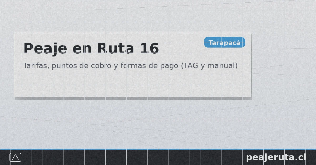 TAG en Ruta U-55: telepeaje, cómo pagar y cómo regularizar si no tienes TAG (PeajeRuta.cl)