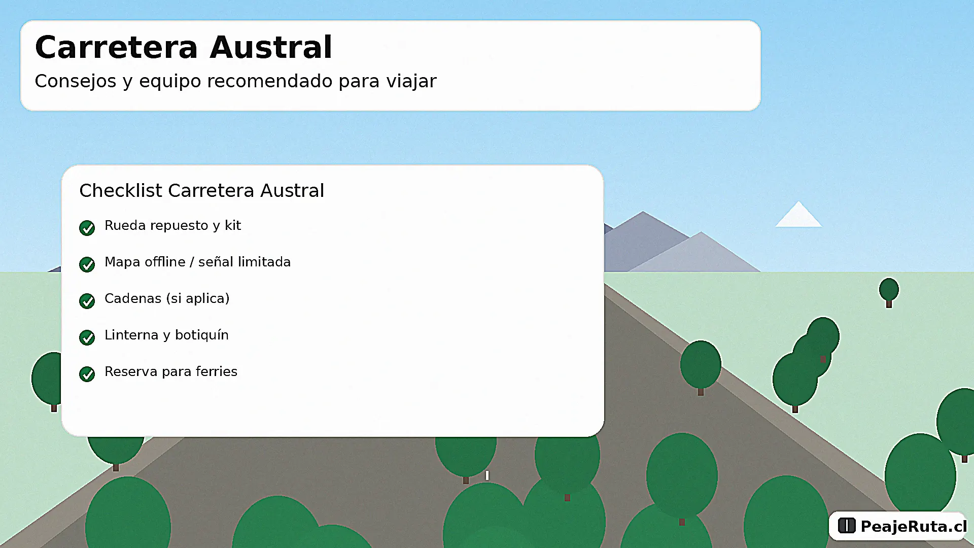 Checklist para viajar por la Carretera Austral: equipo recomendado, mapas offline, seguridad y ferries