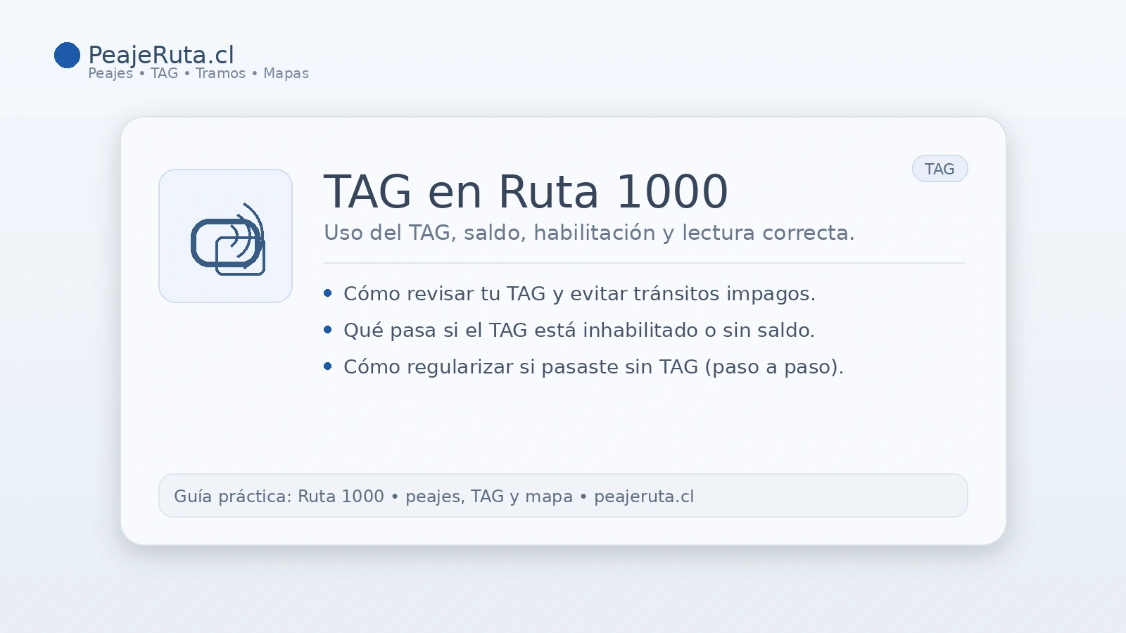 TAG Ruta 1000: cómo usar TAG, revisar saldo y evitar tránsitos impagos en carretera